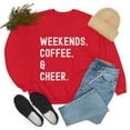 thumbnail image 5 of Cheer Mom Sweatshirt, Cheer Mom Hoodie, Weekends, Coffee, Cheerleading Mom, 5 of 5