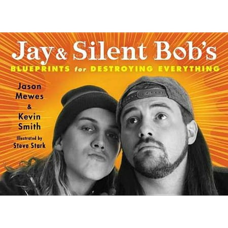 Jay and Silent Bob's Blueprints for Destroying Eve - eBook
