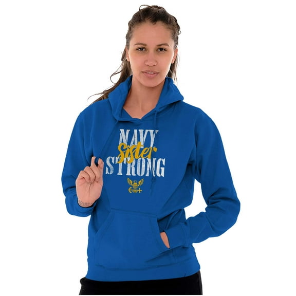 United States Navy Proud Sister Strong Hoodie Sweatshirt Women Brisco Brands M