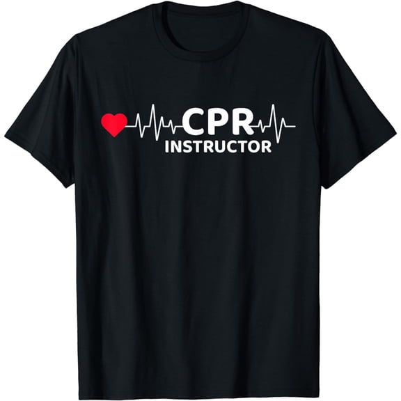 CPR Instructor First Aid EMT EMS Paramedic CPR Instructor T-Shirt