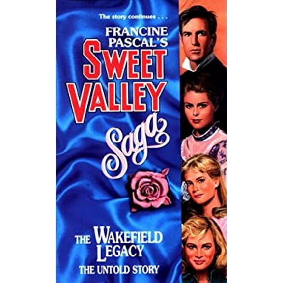 Pre-Owned Wakefield Legacy: Untold Story: No. 2 (Sweet Valley High Saga S.) Paperback