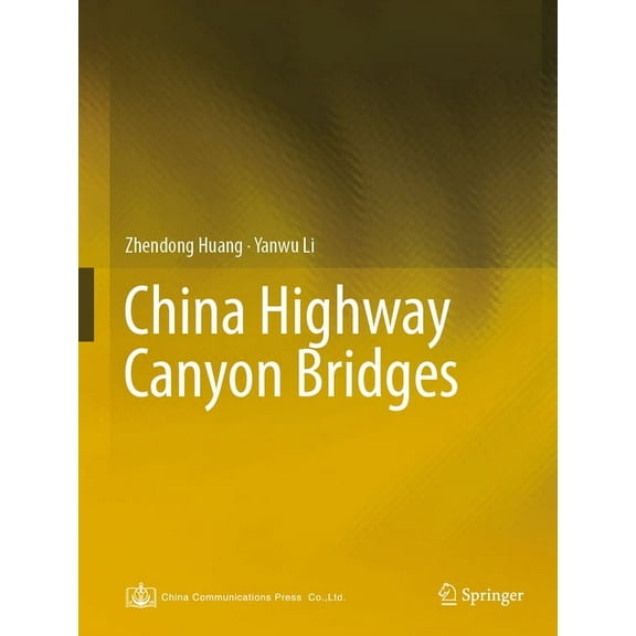 China Highway Canyon Bridges, (Hardcover)