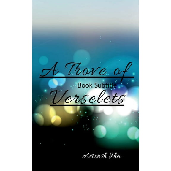 A Trove Of Verselets (Paperback)