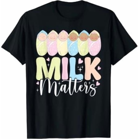 Milk Matters Ibclc Breastfeeding Lactation Consultant Support T-Shirt