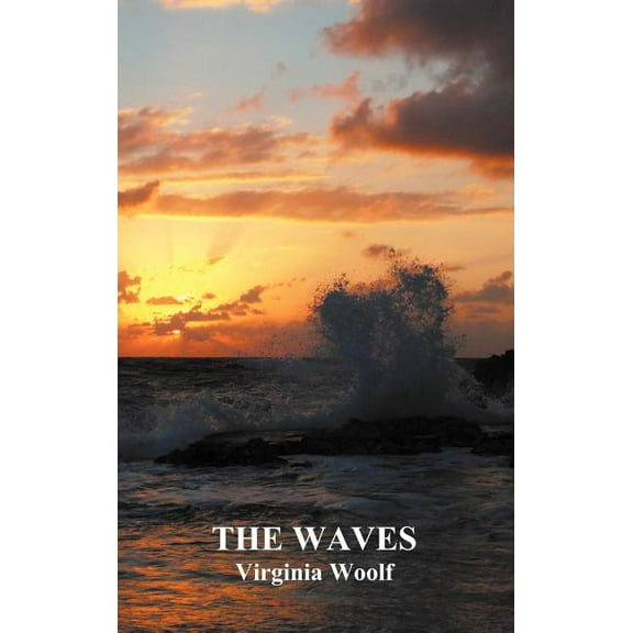 The Waves (Hardback), (Hardcover)