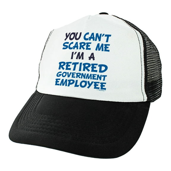 ThisWear Coworker Retirement Gifts You Can't Scare Me a Retired Government Employee Retired Hat Trucker Hat