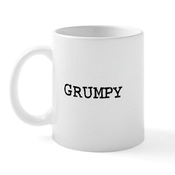 CafePress - Grumpy Mug - 11 oz Ceramic Mug - Novelty Coffee Tea Cup