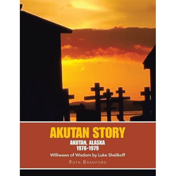 Akutan Story (Paperback)