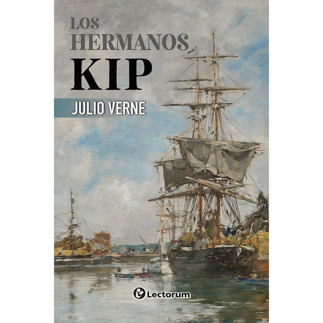 Los hermanos Kip, de Julio Verne, Lectorum, Pasta blanda