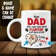 thumbnail image 2 of Personalized Dog Dad Mug Best Fluffin Cat Dad Ever Coffee Mugs Cup 11oz 15oz Birthday Christmas Father's Day Gifts From For Dads Puppy Lovers Owners Custom Name (QUOTE 4)), 2 of 8
