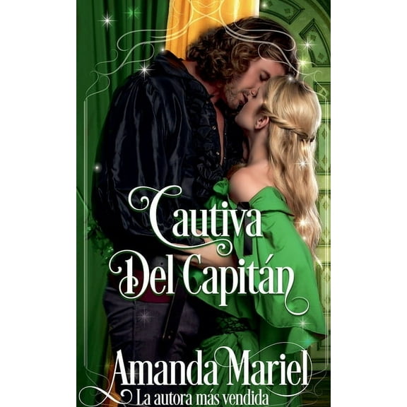 Amor Legendario Cautiva Del CapitÃ¡n, Book 2, (Paperback)