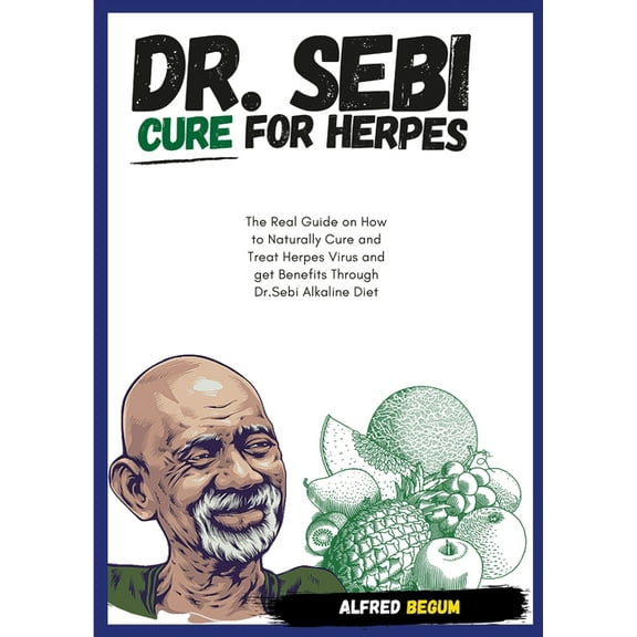 Dr. Sebi Cure for Herpes (Paperback)