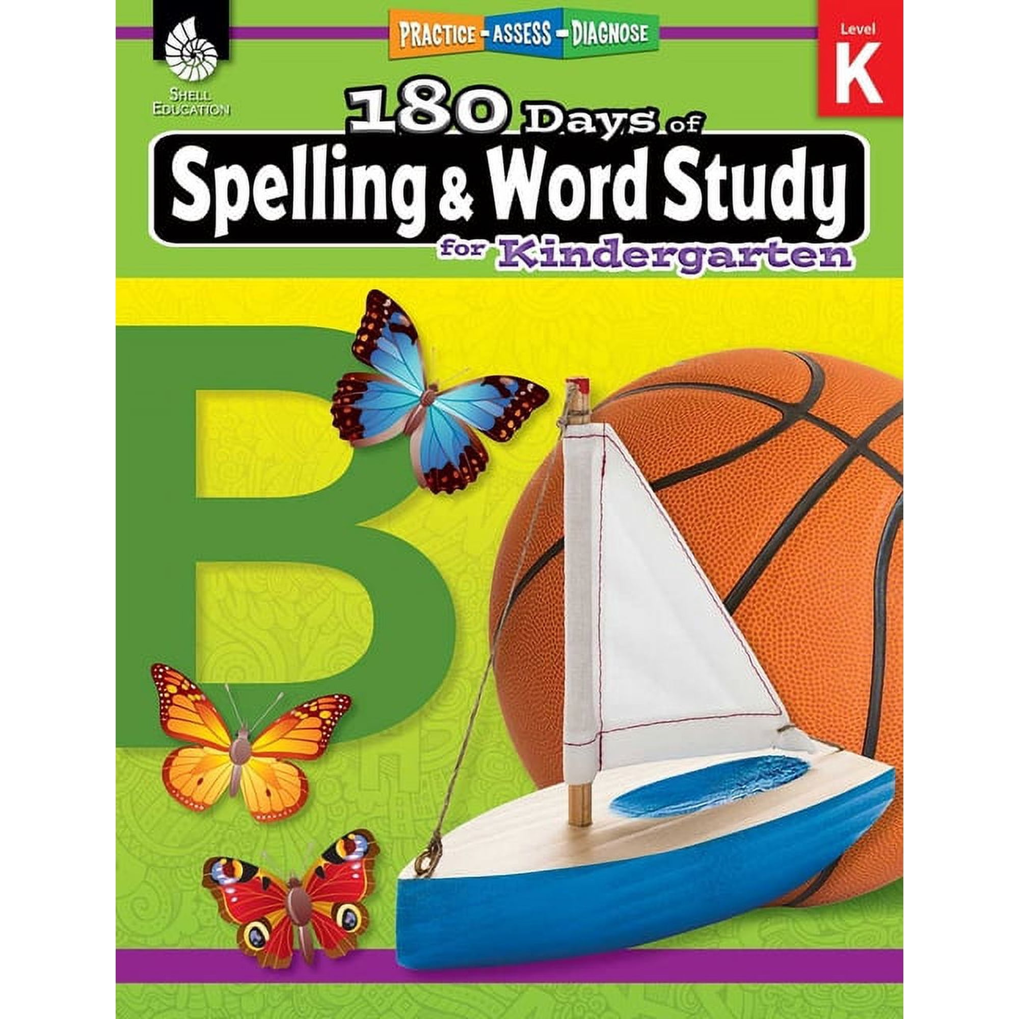 180 Days of Practice 180 Days(r) Spelling and Word Study for Kindergarten: Practice, Assess, Diagnose, (Paperback)