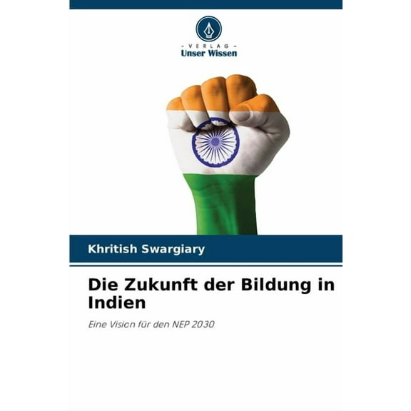 Die Zukunft der Bildung in Indien, (Paperback)