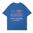thumbnail image 5 of Short Sleeve Crewneck T Shirt with 250 Years We The People Semi Centenary 1776 2026 Print Loose Fit Casual Top for Women Men Blue S, 5 of 5