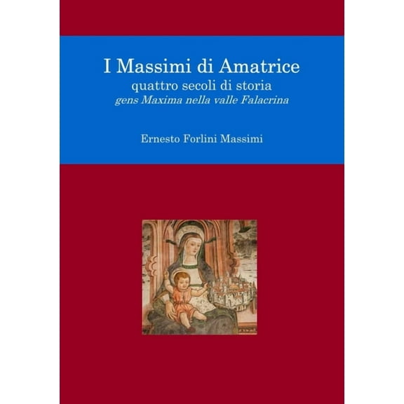 I Massimi di Amatrice (Paperback)
