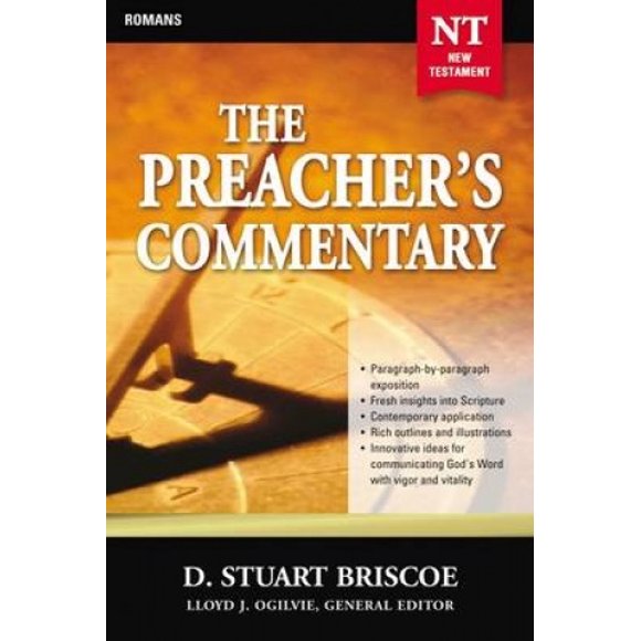 The Preacher's Commentary - Vol. 29: Romans (The Preacher's Commentary)