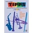 thumbnail image 1 of T-I-P-P-S for Bands -- Tone * Intonation * Phrasing * Precision * Style : For Developing a Great Band and Maintaining High Playing Standards (E-Flat Baritone Saxophone), 1 of 1