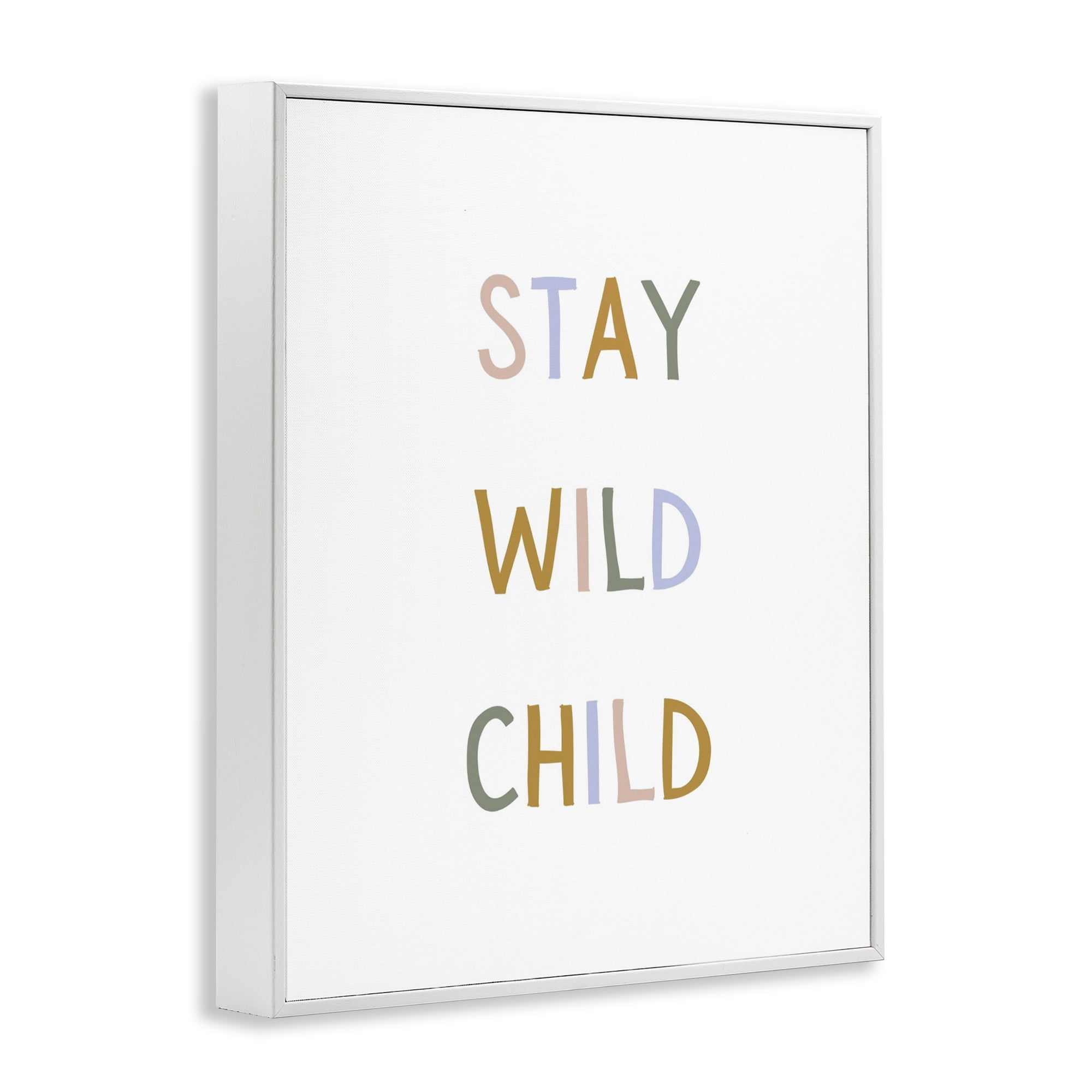 Stupell Industries Stay Wild Child White Framed Giclee Art, design by Katie Griggs