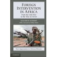 thumbnail image 1 of Pre-Owned Foreign Intervention in Africa: From the Cold War to the War on Terror (Paperback) 0521709032 9780521709033, 1 of 1