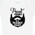 thumbnail image 4 of Inktastic Proud Owner of a Bearded Daddy Boys or Girls Baby Bodysuit, 4 of 5
