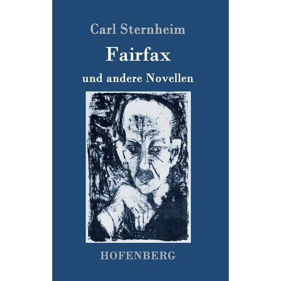 Fairfax: und andere Novellen (Hardcover)