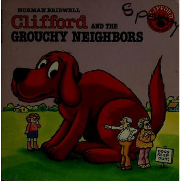Pre-Owned Clifford and the Grouchy Neighbors (Paperback) 0590334611 9780590334617