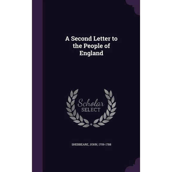 A Second Letter to the People of England (Hardcover)