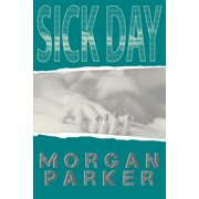 Sick Day (Paperback)