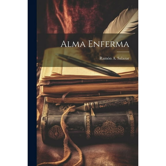 Alma Enferma (Paperback)