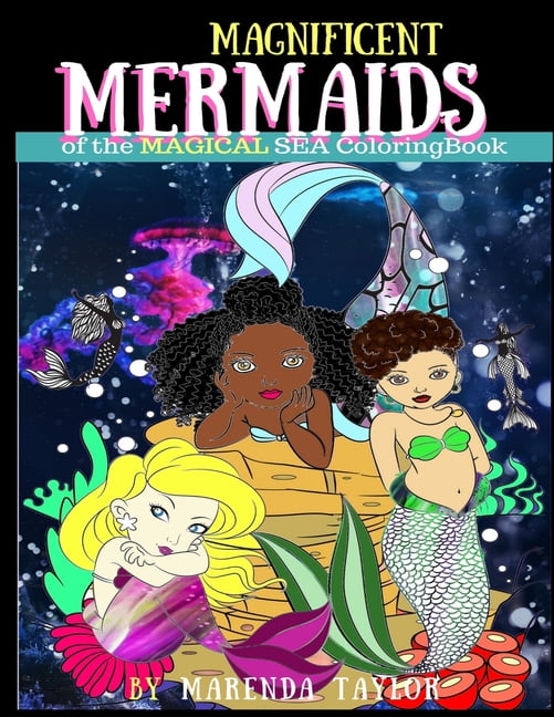 Magnificent Mermaids of the Magical Sea Coloring Book (Paperback