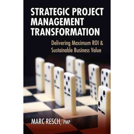 Strategic Project Management Transformation Delivering