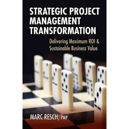 Strategic Project Management Transformation Delivering