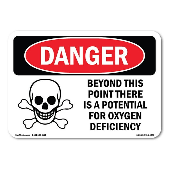OSHA Danger Sign - Oxygen Deficiency Beyond This Point |  Aluminum Sign | Protect Your Business, Construction Site, Warehouse & Shop Area |  Made in The USA