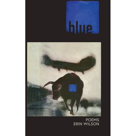 Blue: Poems, (Hardcover)