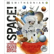 DK Knowledge Encyclopedias Knowledge Encyclopedia Space!: The Universe as Youve Never Seen It Before, (Hardcover)