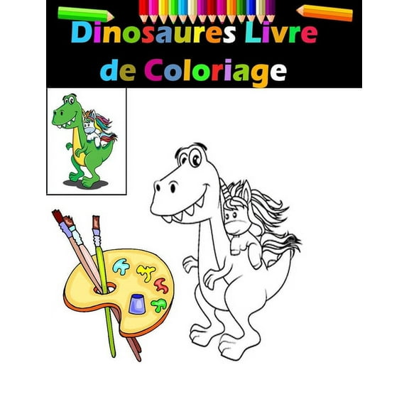 Dinosaures Livre de Coloriage: 39 Dessins Réalistes de grand Dinosaures, Bébés Dinosaures pour Enfants.Coloriage Enfant Dinosaure (Paperback)