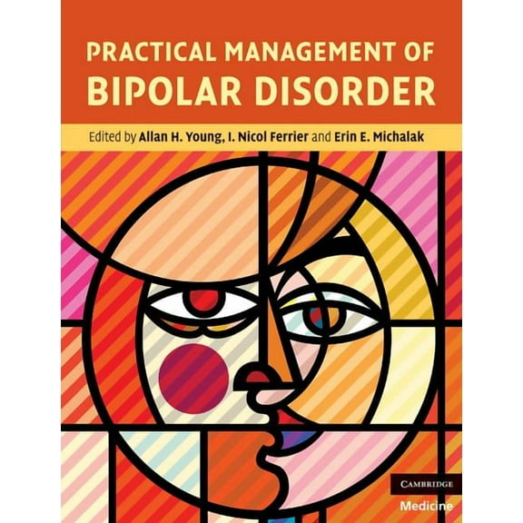 Practical Management of Bipolar Disorder, (Paperback)