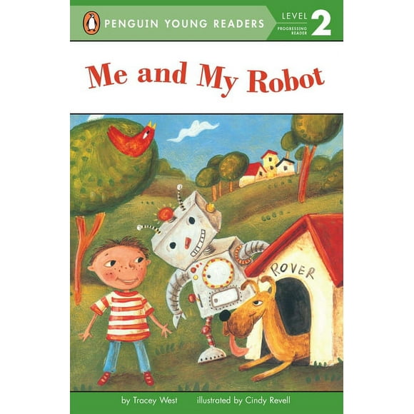 Penguin Young Readers, Level 2: Me and My Robot (Paperback)