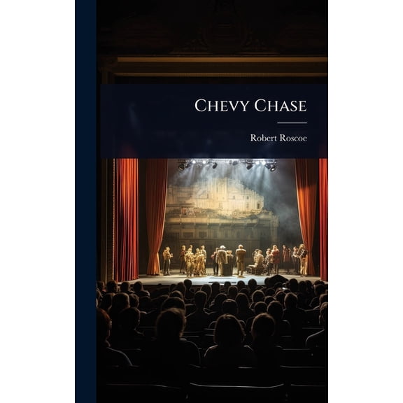 Chevy Chase, (Hardcover)
