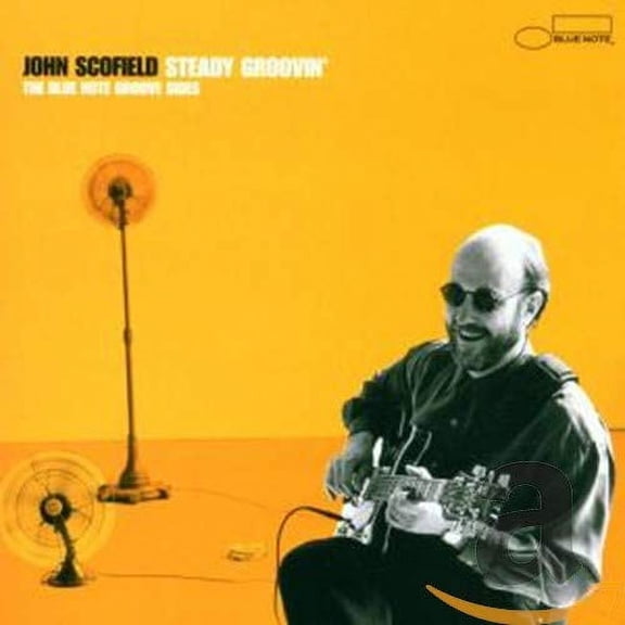 STEADY GROOVIN' [JOHN SCOFIELD]