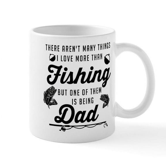 CafePress - Love Fishing And Being Dad - 11 oz Ceramic Mug - Novelty Coffee Tea Cup