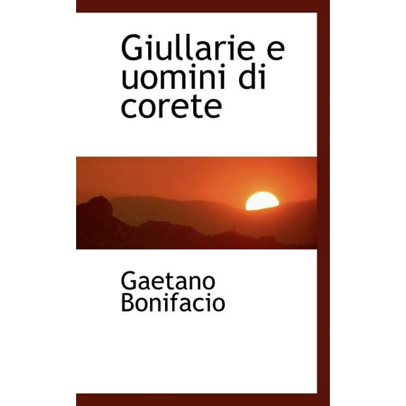 Giullarie E Uomini Di Corete (Paperback)