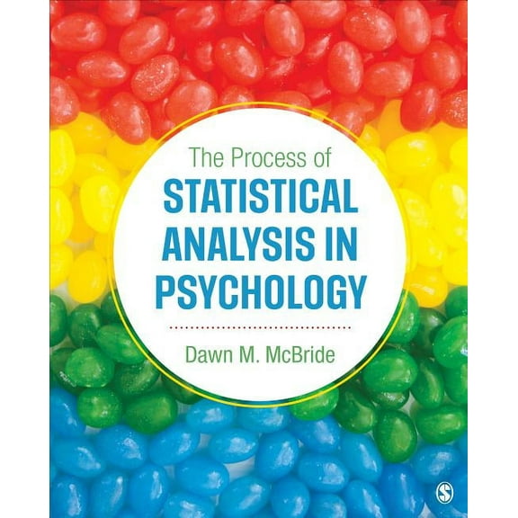 The Process of Statistical Analysis in Psychology, (Paperback)