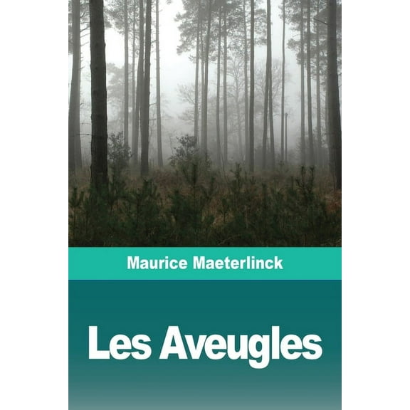 Les Aveugles (Paperback)