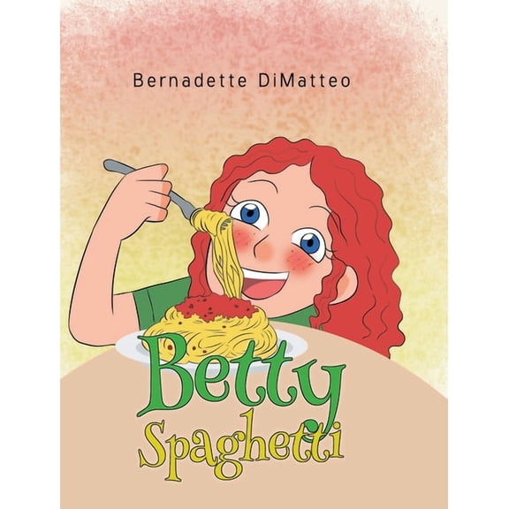 Betty Spaghetti, (Hardcover)