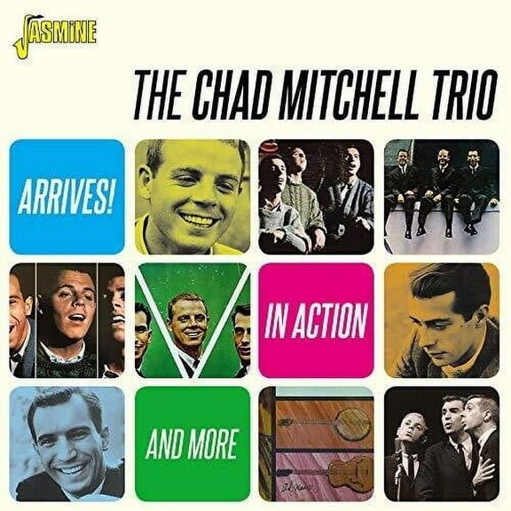 Chad Mitchell Trio - Arrives! / In Action & More - Music & Performance - CD