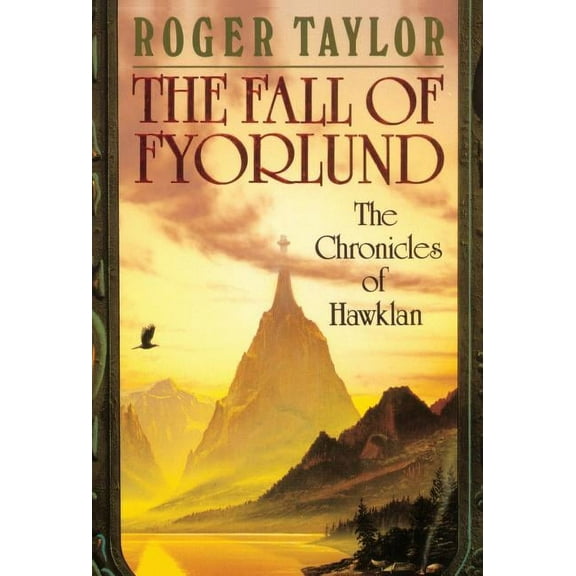 Chronicles of Hawklan: The Fall of Fyorlund (Hardcover)