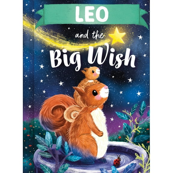 Big Wish Leo and the Big Wish, (Hardcover)