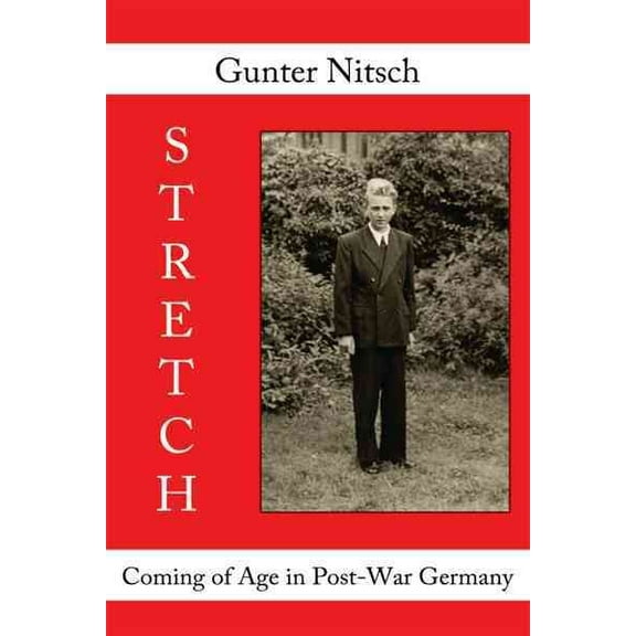 Stretch : Coming of Age in Post-war Germany